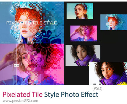 دانلود قالب لایه باز ایجاد افکت موزاییک پیکسلی برای تصاویر - Pixelated Tile Style Photo Effect