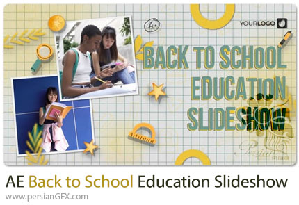 دانلود پروژه افترافکت اسلایدشو آموزشی بازگشت به مدرسه - Back to School Education Slideshow