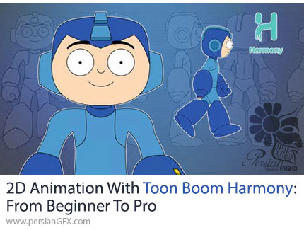 آموزش ساخت انیمیشن دوبعدی با تون بوم هارمونی از مقدماتی تا پیشرفته - 2D Animation With Toon Boom Harmony: From Beginner To Pro