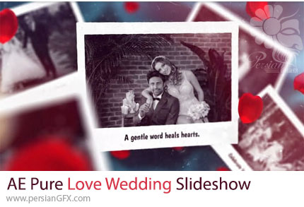 دانلود پروژه افترافکت اسلایدشو عروسی با تم عاشقانه + آموزش - Pure Love Wedding Slideshow