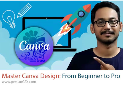 آموزش تسلط بر طراحی با کانوا: از مبتدی تا حرفهای - Master Canva Design: From Beginner to Pro