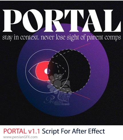 دانلود اسکریپت PORTAL v1.1 برای مشاهده کامپ اصلی در حین ویرایش پریکامپها در افترافکت
