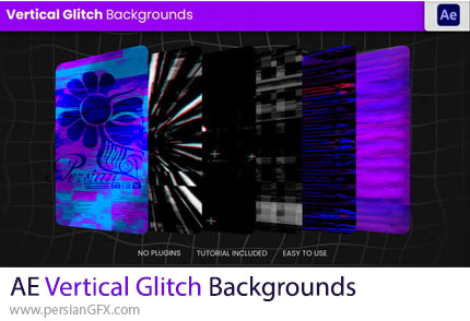 دانلود پروژه افترافکت بک گراندهای عمودی گلیچ + آموزش - Vertical Glitch Backgrounds