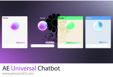 دانلود پروژه افترافکت انیمشن آماده چت بات های هوش مصنوعی + آموزش - Universal Chatbot