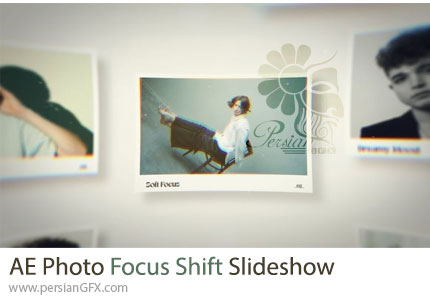 دانلود پروژه افترافکت اسلایدشو با افکت تغییر فوکوس تصاویر + آموزش - Photo Focus Shift Slideshow