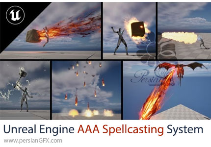 آموزش حرفهای ساخت سیستم جادوگری AAA در آنریل انجین - Unreal Engine AAA Spellcasting System