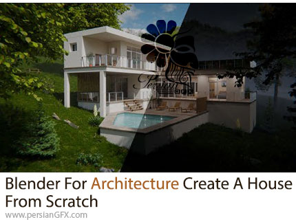 آموزش گامبهگام مدلسازی خانه در بلندر برای معماران و طراحان - Blender For Architecture Create A House From Scratch