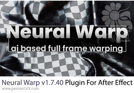 دانلود پلاگین هوش مصنوعی Neural Warp v1.7.40 برای چسباندن جسمی بر روی اجسام در حال حرکت در افترافکت