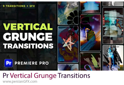 دانلود پروژه پریمیر ترانزیشن های گرانج عمودی + آموزش - Vertical Grunge Transitions
