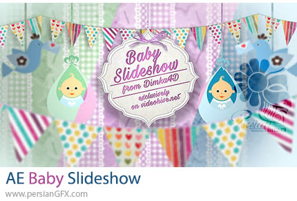 دانلود پروژه افترافکت اسلایدشو تصاویر نوزاد + آموزش - Baby Slideshow