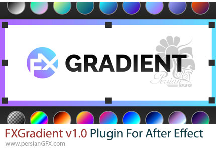 دانلود پلاگین FXGradient v1.0 برای ساخت بک گراند به صورت گرادینت در افترافکت