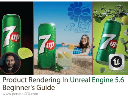 آموزش صفر تا صد رندر محصولات تبلیغاتی در آنریل انجین 5.6 برای مبتدیان - Product Rendering In Unreal Engine 5.6 Beginner's Guide