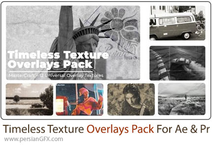 دانلود پک اورلی بافت های کلاسیک و وینتیج برای افترافکت و پریمیر + آموزش - Timeless Texture Overlays Pack
