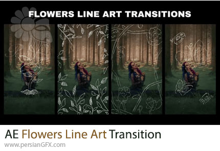 دانلود پروژه افترافکت ترانزیشن خطوط هنری گلدار + آموزش - Flowers Line Art Transition