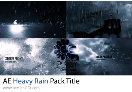 دانلود پروژه افترافکت نمایش تایتل سینمایی با بارش شدید باران + آموزش - Heavy Rain Pack Title