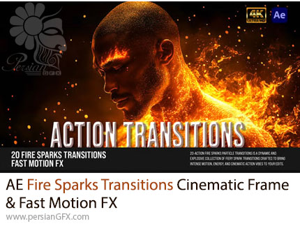 دانلود پروژه افترافکت 20 ترانزیشن جرقه آتش با فریم سینمایی و افکت سرعت بالا + آموزش - Fire Sparks Transitions Cinematic Frame & Fast Motion FX