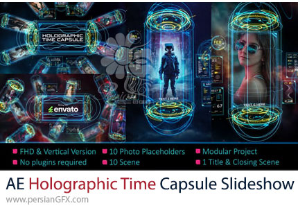 دانلود پروژه افترافکت اسلایدشو تصاویر با کپسول زمان با افکت هولوگرافیک - Holographic Time Capsule Slideshow