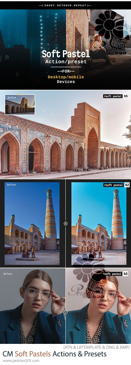 دانلود اکشن‌ و پریست‌های پاستلی نرم برای فتوشاپ و لایت‌روم - Soft Pastels Actions & Presets