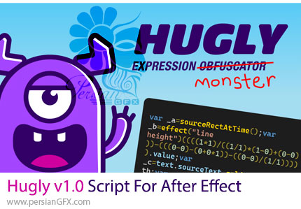 دانلود اسکریپت Hugly v1.0 برای محافظت و بهینهسازی اکسپرشنها در افترافکت