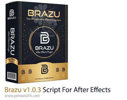 دانلود اسکریپت Brazu v1.0.3 برای ساخت کی فریم و انیمیت لایه ها در افترافکت