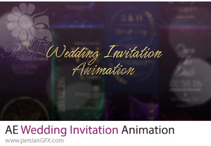دانلود پروژه افترافکت انیمیشن کارت دعوت عروسی + آموزش - Wedding Invitation Animation