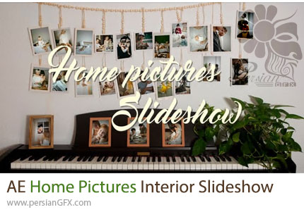 دانلود پروژه افترافکت اسلایدشو تصاویر دکوراسیون داخلی منزل + آموزش - Home Pictures Interior Slideshow