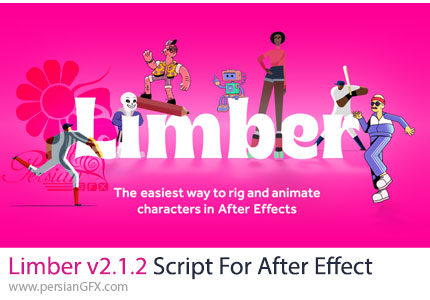 دانلود اسکریپت Limber v2.1.2 برای ریگ بندی و استخوان گذاری کاراکترها در افترافکت