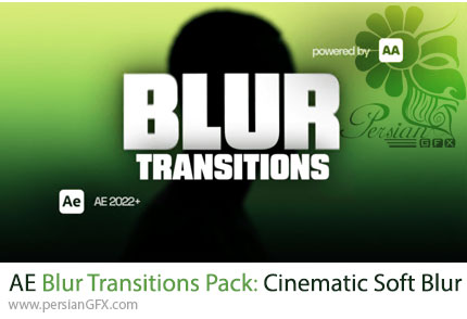دانلود پروژه افترافکت 39 ترانزیشن بلور سینمایی - Blur Transitions Pack: Cinematic Soft Blur