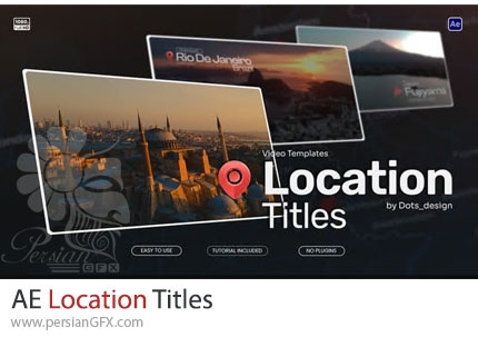 دانلود پروژه افترافکت انیمیشن تایتل های لوکیشن + آموزش - Location Titles