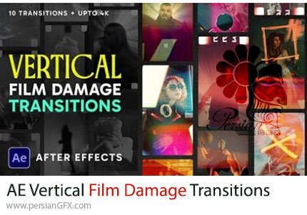 دانلود پروژه افترافکت ترانزیشن های عمودی خش و لرزش فیلم + آموزش - Vertical Film Damage Transitions