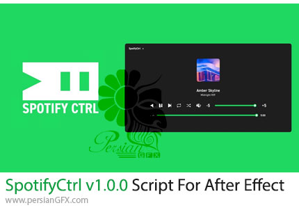 دانلود اسکریپت SpotifyCtrl v1.0.0 برای کنترل موسیقی Spotify بدون خارج شدن از افترافکت