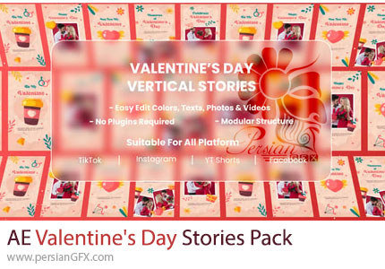 دانلود پروژه افترافکت پک استوری اینستاگرام برای روز ولنتاین - Valentine's Day Stories Pack