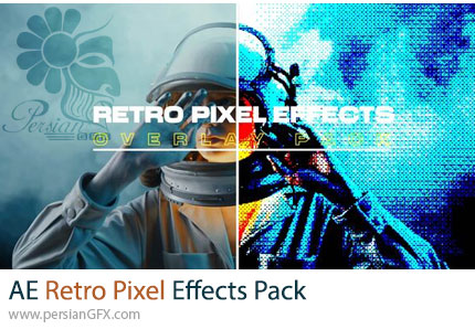 دانلود پروژه افترافکت افکت ویدئویی پیکسلی رترو - Retro Pixel Effects Pack
