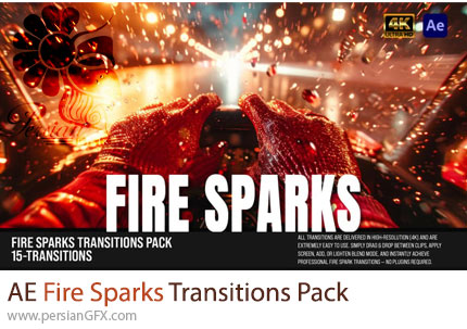 دانلود پروژه افترافکت پک ترانزیشن جرقههای آتش + آموزش - Fire Sparks Transitions Pack