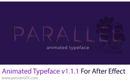 دانلود اسکریپت Animated Typeface v1.1.1 برای ساخت و انیمیت کردن نوشته در افترافکت