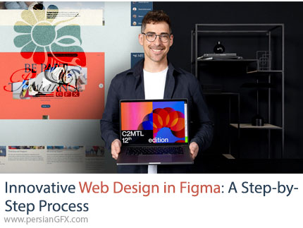 آموزش فرایند کامل طراحی وب مدرن در فیگما - Innovative Web Design in Figma: A Step-by-Step Process