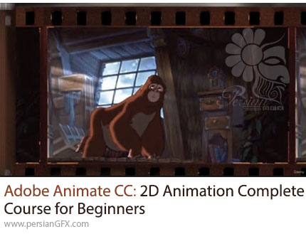 آموزش دوره کامل انیمیشن سازی دوبعدی با ادوبی انیمیت برای مبتدیان - Adobe Animate CC: 2D Animation Complete Course for Beginners