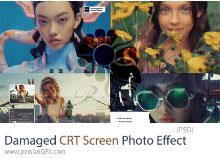 دانلود قالب لایه باز ایجاد افکت صفحه نمایش CRT خراب بر روی تصاویر - Damaged CRT Screen Photo Effect