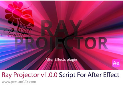 دانلود اسکریپت Ray Projector v1.0.0 برای ایجاد نورهای حجمی و پرتوهای سینمایی در افترافکت