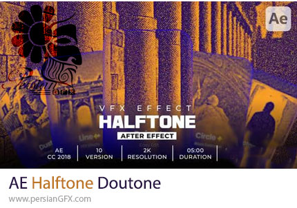 دانلود پروژه افترافکت افکت هافتون و دوتون برای ایجاد جلوههای سینمایی - Halftone Doutone