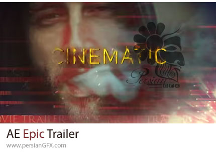 دانلود پروژه افترافکت تریلر اکشن و حماسی + آموزش - Epic Trailer
