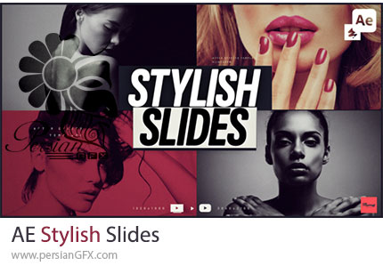 دانلود پروژه افترافکت اسلایدشو شیک و مدرن + آموزش - Stylish Slides