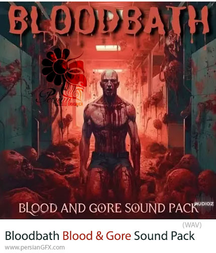 دانلود مجموعه افکتهای صوتی خون، ضربه و تنش برای صحنههای اکشن و اتاق فرار - Cyberwave Orchestra Bloodbath Blood and Gore Sound Pack