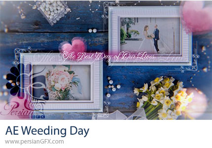 دانلود پروژه افترافکت اسلایدشو آلبوم عروسی - Wedding Day