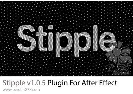 دانلود پلاگین Stipple v1.0.5 برای تبدیل عکس و فیلم به پارتیکل در افترافکت