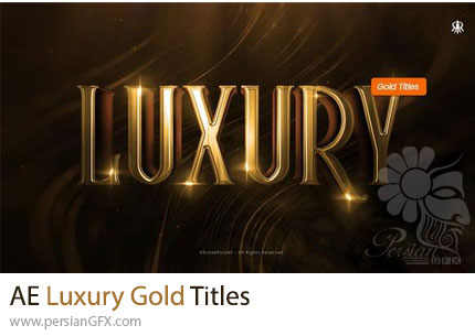 دانلود پروژه افترافکت تایتل متحرک لوکس با افکت طلایی + آموزش - Luxury Gold Titles