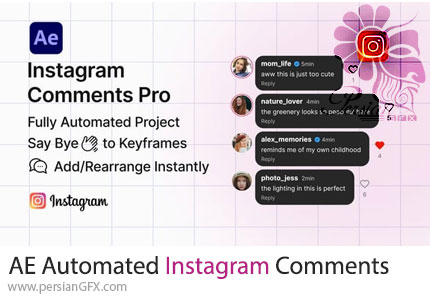 دانلود پروژه افترافکت نمایش خودکار نظرات اینستاگرام + آموزش - Automated Instagram Comments