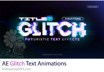 دانلود پروژه افترافکت انیمیشن متن گلیچ + آموزش - Glitch Text Animations