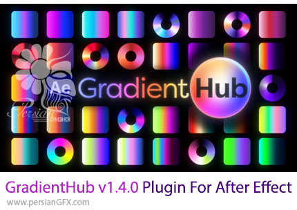 دانلود اسکریپت GradientHub v1.4.0 برای مدیریت و اعمال گرادینتهای حرفهای در افترافکت
