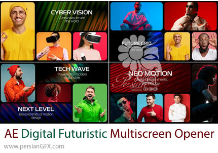 دانلود پروژه افترافکت اوپنر مولتی اسکرین با طراحی دیجیتال و آیندهنگر - Digital Futuristic Multiscreen Opener